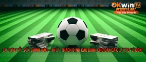 Cược Tỷ Số Chính Xác